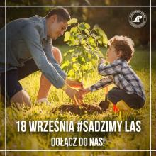 #sadziMY las z prezydentem Andrzejem Dudą